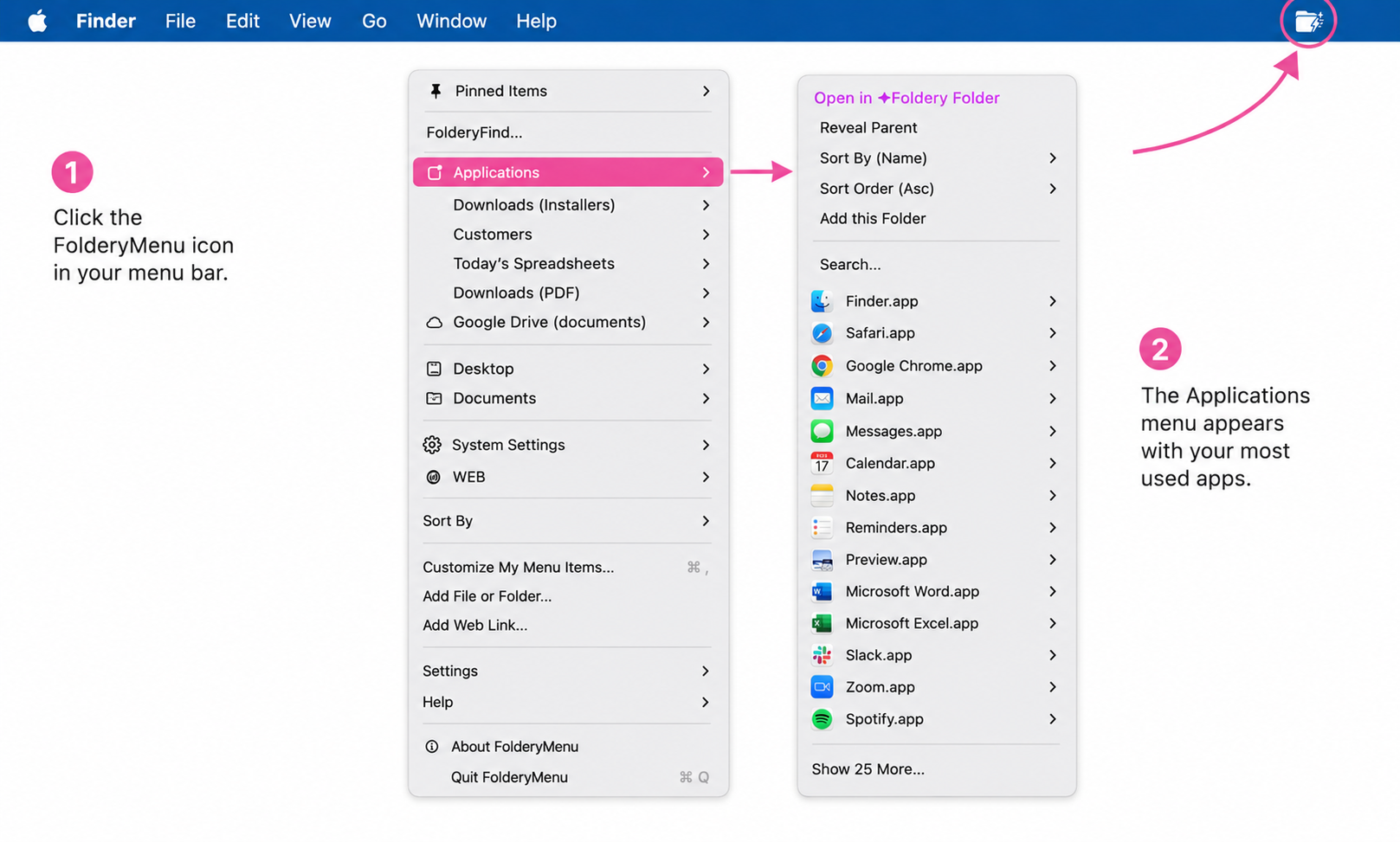 View applications directly from your FolderyMenu